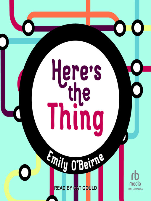 Title details for Here's the Thing by Emily O'Beirne - Available